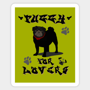 Puggy 4 lovers cute Sticker